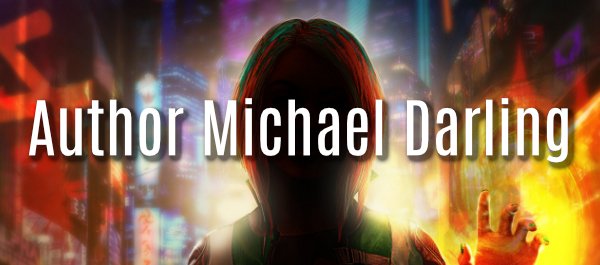 Michael Darling - From the Behindbeyond - Issue 5.1 - mailchi.mp/d83677b68105/m…