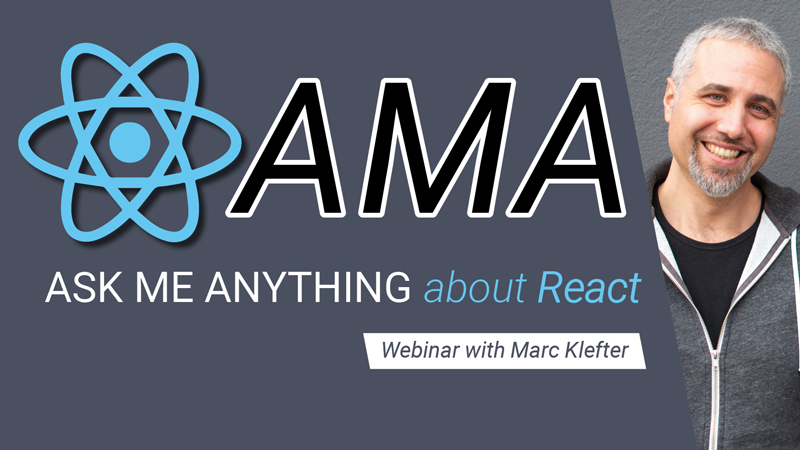 Struggling with a bug in your React application? 
Submit your burning React question to be answered by <a href="/marcklefter/">marcklefter</a> in our "AMA about React" on March 25. #react #webinar #ama 

Register-> bit.ly/30Ptk1U