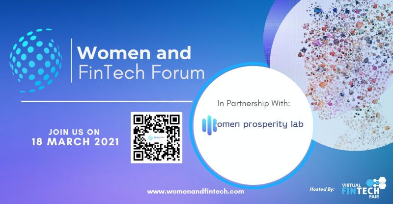 Women Prosperity Lab is proud to partner with Virtual FinTech Fair for the Women &amp; Fintech Forum #WFTF2021 on 18 March! Join an amazing lineup of speakers in discussing the latest trends in innovation &amp; funding of #womentech catering to women's vastly underserved financial needs.