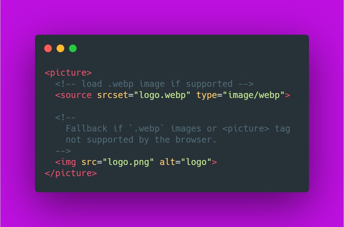 denicmarko's tweet image. HTML (Performance) tip:
Use the `.webp` image format to make images smaller and boost the performance of your website.