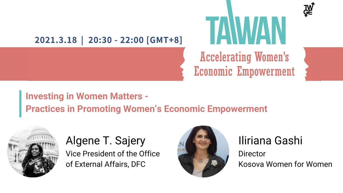 WomensRightsTW's tweet photo. Step up for women’s economic empowerment! Our speakers will share how Investing in Women Matters and how they make it happens!

📢Algene T. Sajery, Vice President of the Office of External Affairs, DFC
📢Iliriana Gashi, Director, Kosova Women4Women

3/18 @ https://t.co/S7QWya3vPC https://t.co/JWFkAeWKhG