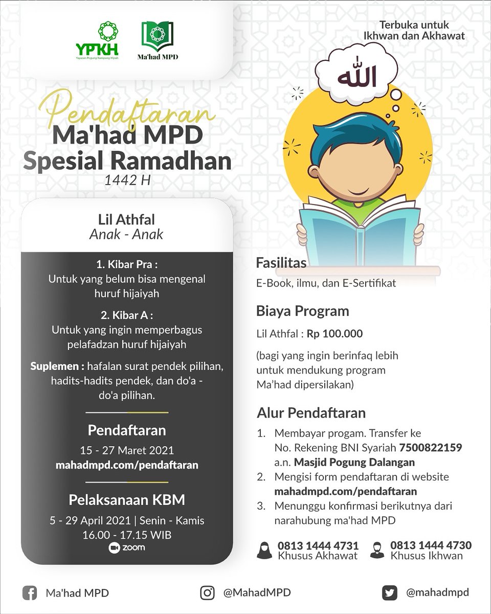 MahadMPD's tweet photo. 📌📌 PENDAFTARAN RESMI DIBUKA 📌📌
[ PROGRAM MA'HAD MPD SPESIAL RAMADHAN ]
~~ Ma'had Lil Athfal ~~

Program khusus si Buah Hati, dari belajar untuk melafadzkan sampai dengan hafalan (surat dan doa harian) ada di sini

Info pendaftaran : https://t.co/azdmwz3J1e https://t.co/NadR2UZsQk