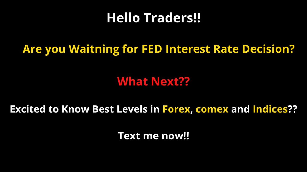 stella58601976's tweet photo. Hello Everyone!
Are you waiting for FED INTEREST RATE DECISION ??
What next??
To get best levels in #Forex, #COMEX #Indices 
Join me now!!
*Register yourself👇*
https://t.co/oRyfIPnbBI

@tradingcurrency @fx4trader @tradingsignalio @TradingSignalfr @TradingsignalsM @fourxtraining https://t.co/rOXMPLXIdk