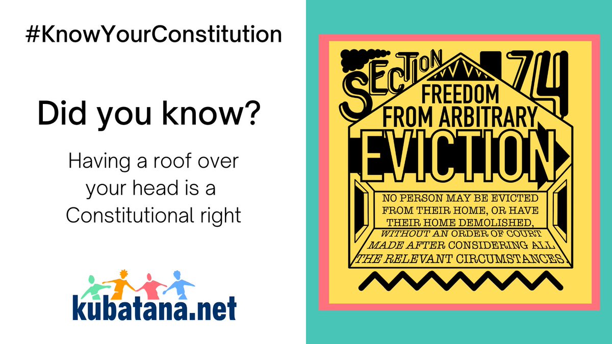 kubatana's tweet image. Today we're spotlighting S.74 of the Constitution - Freedom from Arbitrary Eviction. It’s happening in Chiredzi, Chitungwiza, Mbare. But did you know that Sec 74 of the Constitution protects ppl from arbitrary eviction or demolition of property? #Section74 #NoToEvictions