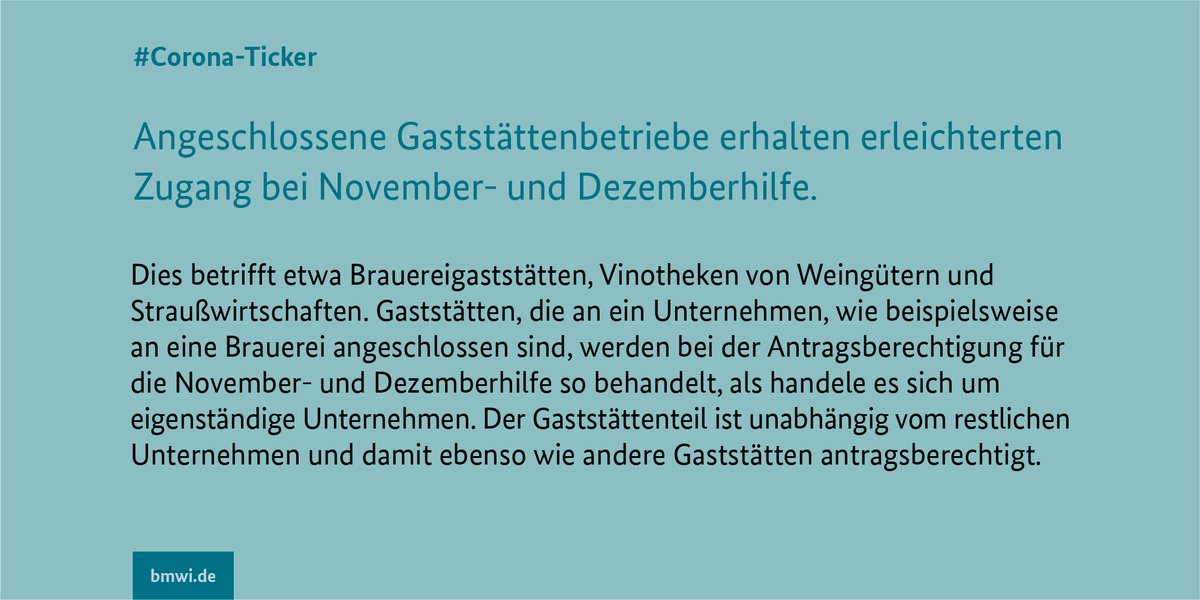 BMWE_'s tweet image. #Corona-Ticker: Für Unternehmen mit angeschlossener Gaststätte wird der Zugang zu  #Novemberhilfe und #Dezemberhilfe verbessert und vereinfacht. Dies betrifft etwa #Brauereigaststätten, #Vinotheken von Weingütern und #Straußwirtschaften. Mehr: bmwi.de/Redaktion/DE/F…