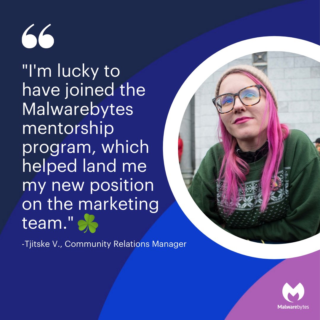 Malwarebytes's tweet photo. To celebrate #StPatricksDay, we asked Tjitske to share a time she felt lucky at #Malwarebytes: "I'm lucky to have worked with amazing people, esp through our company mentorship program. I learned new skills to help land me my new position on the marketing team." #MalwarenautTips https://t.co/DZ69yyhvhK