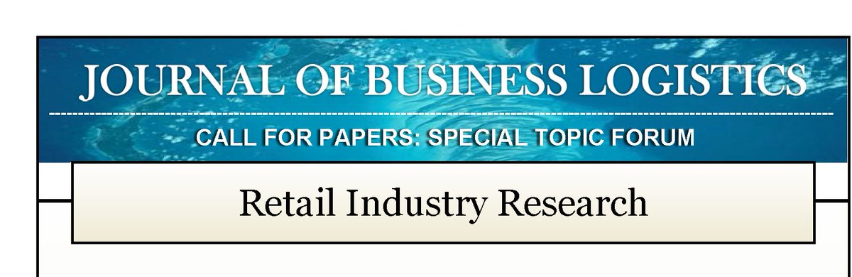 JBizLogistics's tweet photo. Reminder -- the submission deadline for the upcoming Journal of Business Logistics #SpecialTopicForum on Retail Industry Research is August 31, 2021!
Read the full #callforpapers here: https://t.co/YZyVJ8VxLf https://t.co/YMz4OlT3PV