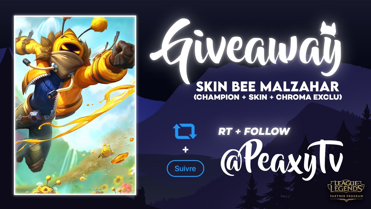 Instant #Giveaway grâce au #LeaguePartner !

🎁5 Packs Bee Malzahar à Gagner 
(Champion + Skin + Chroma Exclusif) 

🔁RT ce tweet
✅Follow <a href="/PeaxyTV/">Peaxy ❀˖°</a> 

TAS prévu le 04 Avril, bonne chance à tous ! 🍀
5 autres codes à gagner sur twitch.tv/peaxy !
