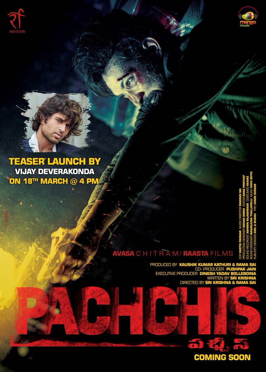 An edge of the seat Crime Thriller #Pachchis Teaser is being launched by our Rowdy @TheDeverakonda 🌟. Releasing Tomorrow at 4 PM! #PachchisMovie #PachchisTeaser @raamzofficial @AvasaChitram @raastafilms @krishchad @csaikumarr @dineshyadavb @SwetaaVarma @MangoMusicLabel