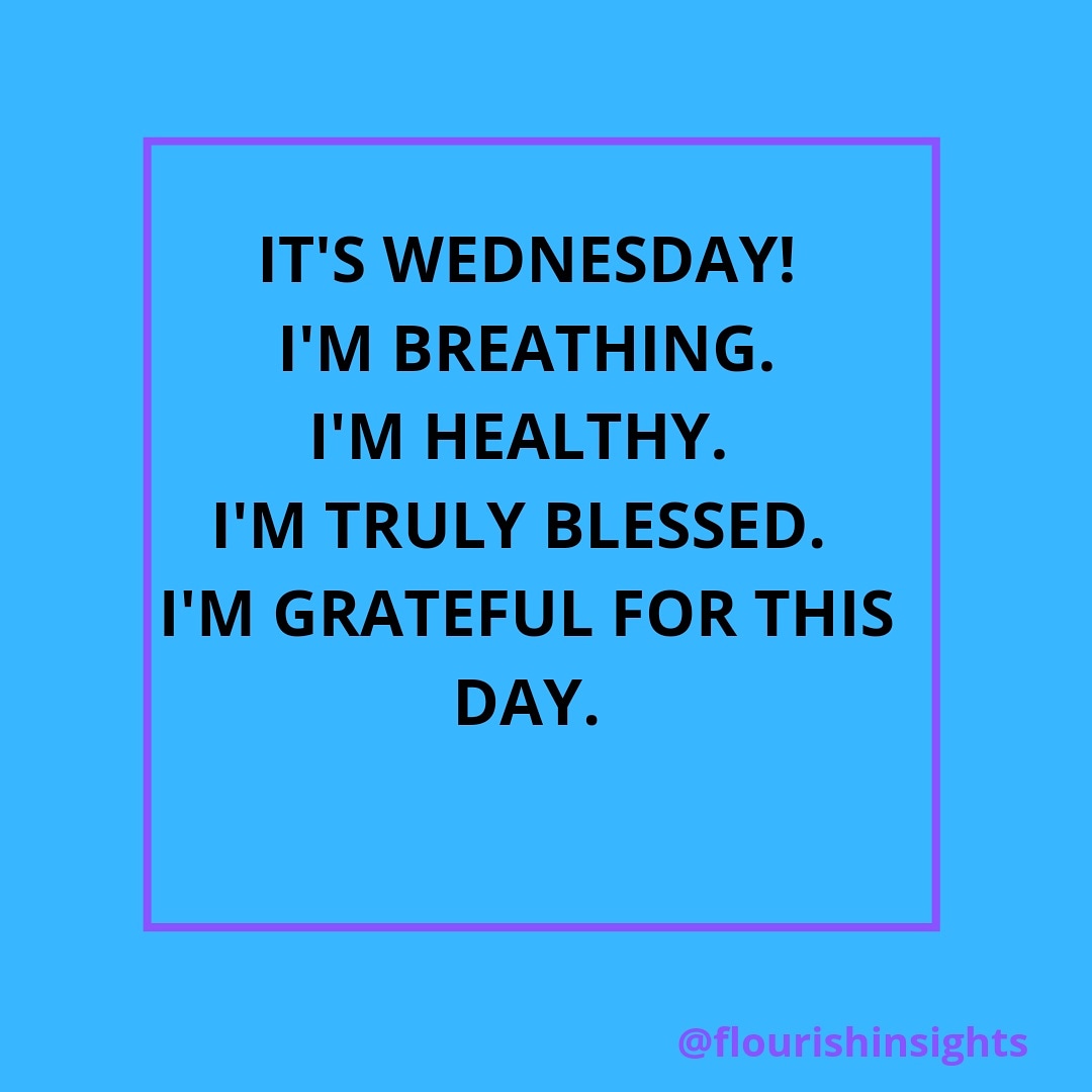 Flourish4you's tweet photo. It’s Wednesday! I know the middle of the workweek can seem dull at times, but just remember that a little change in perspective and attitude can change your whole day! And if nothing else, you can always smile at the fact that YOU ARE LOVED 😁❤✌

Flourish! https://t.co/VtQg4BMdtP