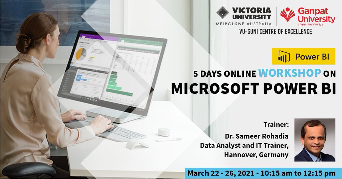 VU_India's tweet photo. Unique opportunity for students of VUGUNI.
Online Microsoft Power BI workshop
conducted by,
Dr. Sameer Rohadia.
Data Analyst and IT Trainer.
live from Hannover, Germany 

#VUGUNI #PowerBI #workshop https://t.co/0gRZSZEHnk