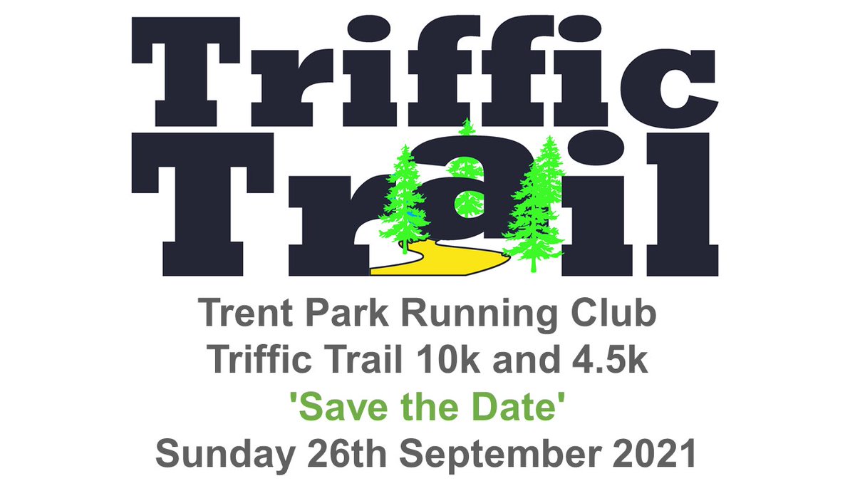 TrentParkRC's tweet photo. Need some good news? Triffic Trail 10k will take place on Sunday 26th September 2021.

Book it in your diary now.  Entries open in April.
Hope to see you there! 

https://t.co/WsV0VqQ71b https://t.co/Z11PUscrV7