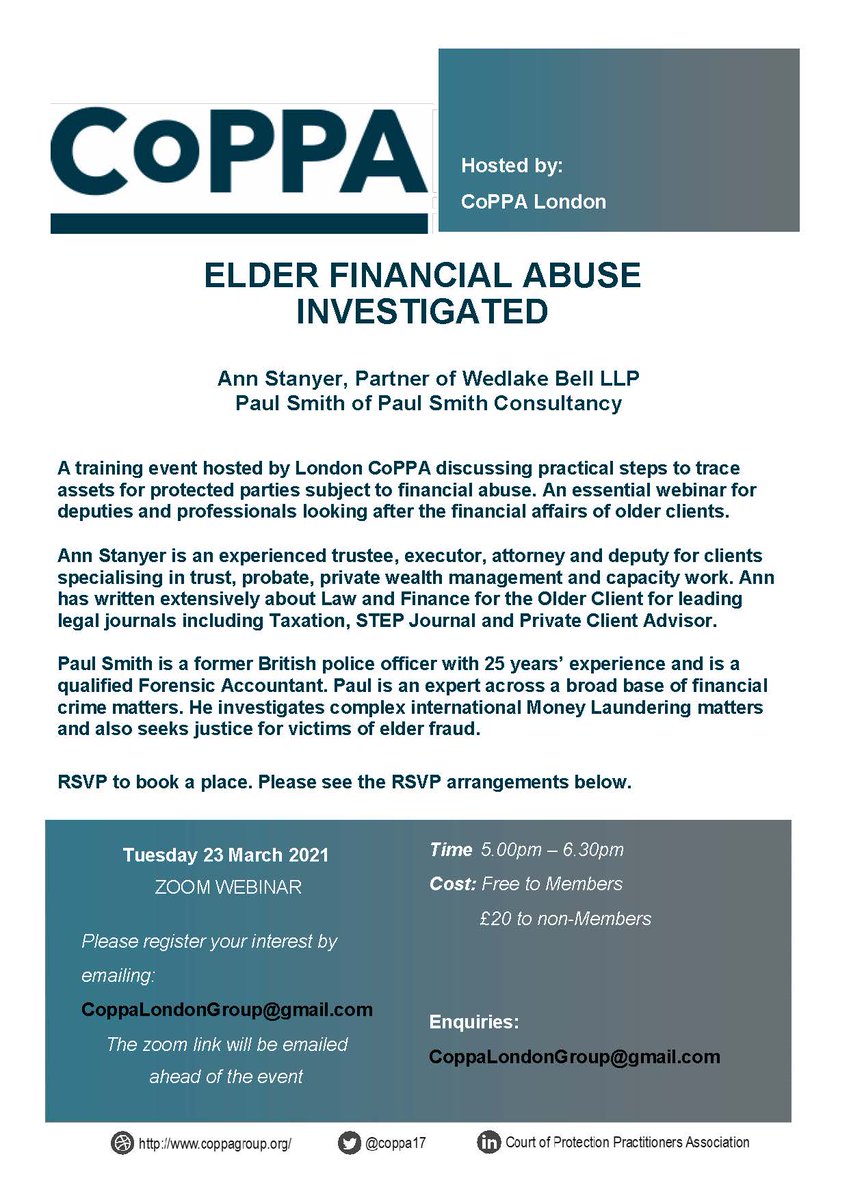 London CoPPA is hosting an important webinar about elder financial abuse by Ann Stanyer & Paul Smith @psconsultancyuk @WedlakeBell #elderly Please sign up & join us on 23 March 2021