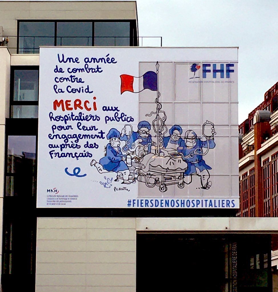 #FiersDeNosHospitaliers un an déjà! La Fhf a dévoilé ce matin le dessin hommage de Plantu sur sa façade !