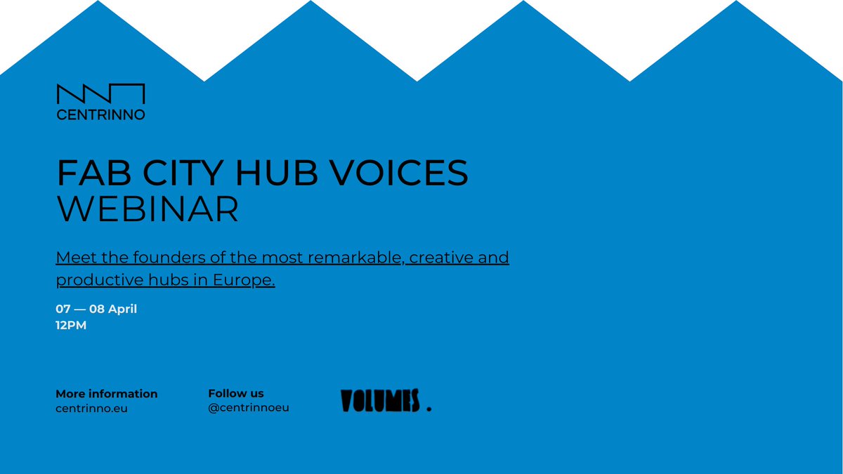 Coming up! #CENTRINNOeu FAB CITY HUB VOICES: April 7 + 8 at 12pm 👉 Save the date #StayTunedNow

#H2020 #webinar #fabcityhub #fabcityhubvoices