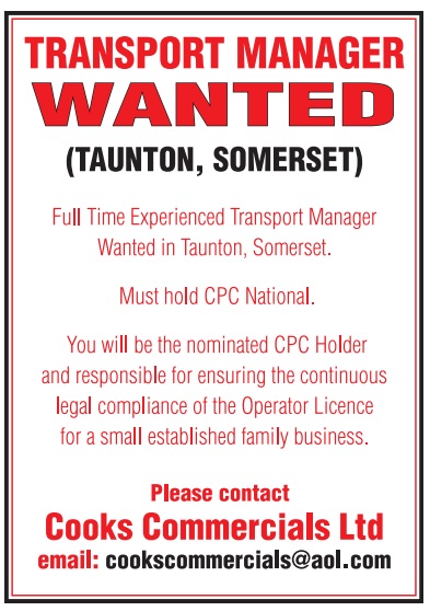 Cooks Commercials Ltd are seeking an experienced Transport Manager to work within their Somerset-based small, family-run operation. Contact cookscommercials@aol.com to apply for the position #ad