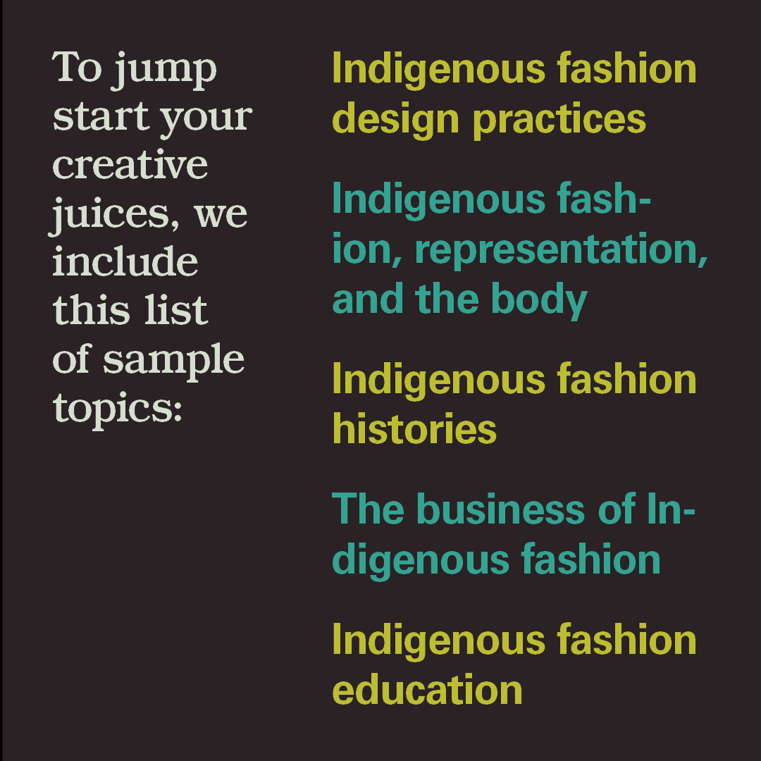 _FashionStudies's tweet photo. You still have until April 30, 2021 to submit your work to the Special Issue of Fashion Studies in partnership with Fashioning Resurgence! For the complete #CallforSubmissions and submission guidelines see https://t.co/sK55bAGwwM.
#fashionresearch #OAjournal #IndigenousFashion https://t.co/jh7RHhA6W5