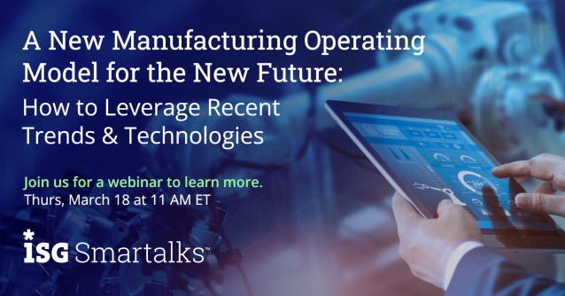 Bharti_Charlie's tweet photo. Manufacturers must continually embrace change. Join this ISG webinar to explore mega-trends like #micromanufacturing #regenerativity reshaping the operating model and learn how to manage decision and execution speed to stay in front of competition. https://t.co/2rrOp9ayl0 https://t.co/p3lxoRJ7Q3