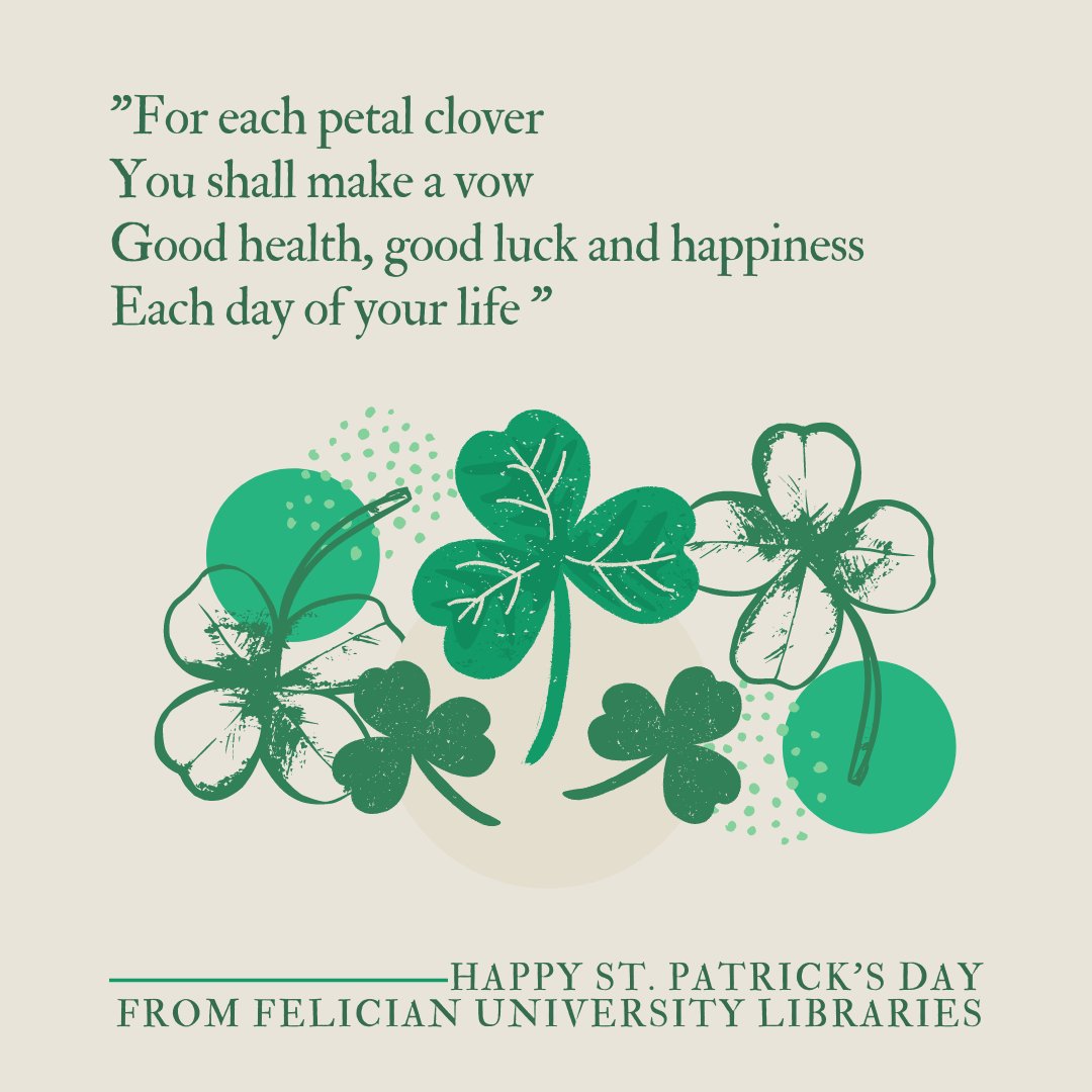 Happy Saint Patrick's Day from FUL! 

#saintpatrick #thefelicianway #luckoftheirish #felicianlibraries