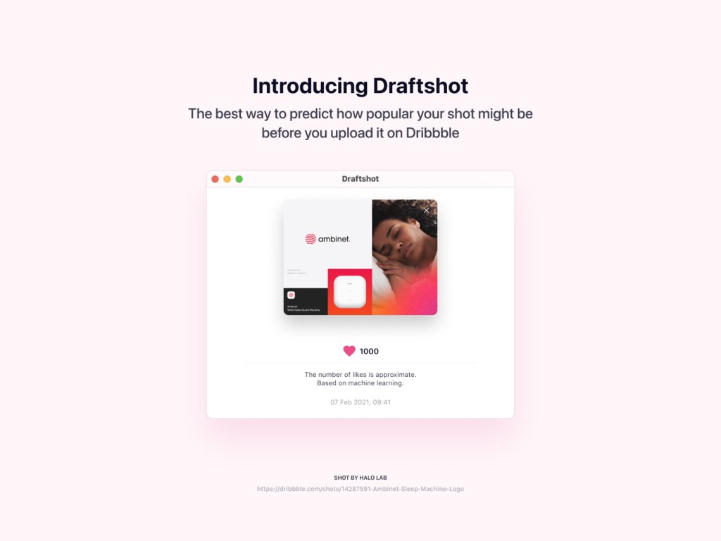 riteshnaik's tweet image. Draftshot for Dribbble – Predict how popular your shots might be before you upload it on Dribbble was just featured on BetaList... ift.tt/3lr00Zq #Startup #Share #Draftshot for Dribbble – Predict how popular your shots might be before you upload it on Dribbble @Draftsh…