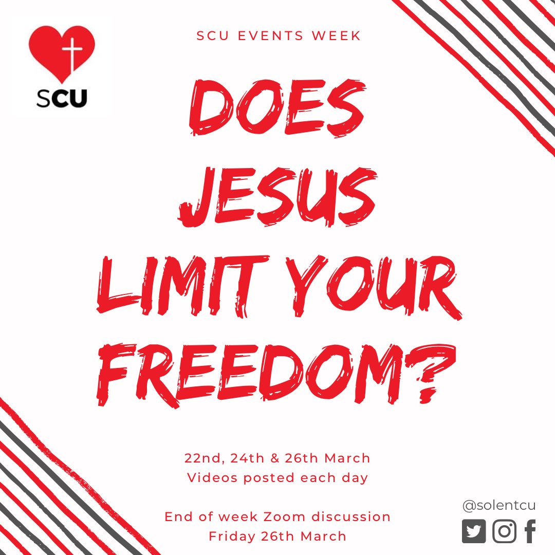 SolentCU's tweet image. Does Jesus limit your freedom? Join us for our online events week where we will be having lots of discussion and guest speakers all around this topic. Save the date! 

22nd, 24th &amp;amp;26th March