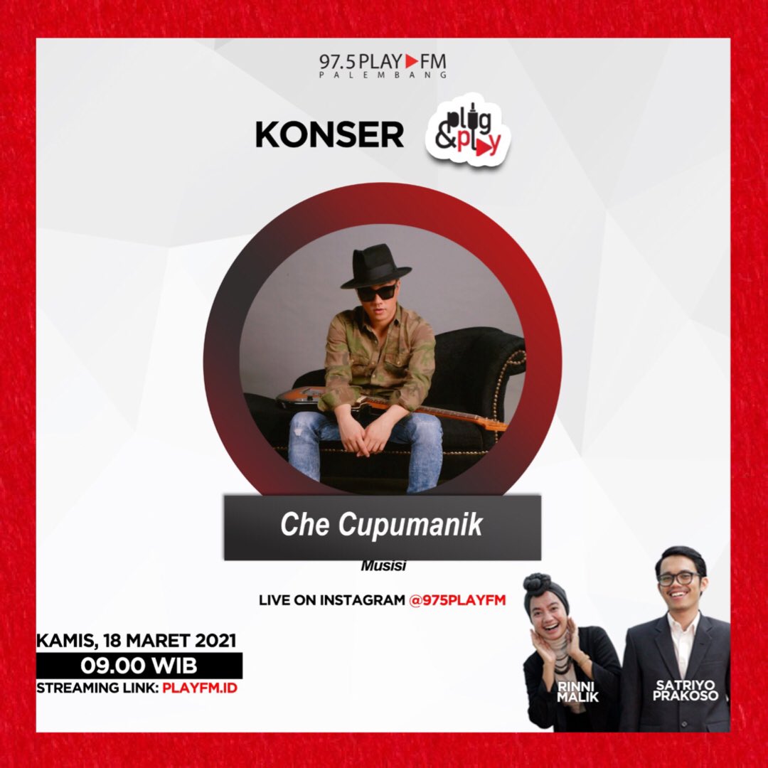 Che Cupumanik (@checupumanik) on Twitter photo BESOK. Kamis 18 Maret 2021 - Jam 9 pagi. Saya akan interview di “PLUG & PLAY” - Live di Instagram. Ngobrol dengan penyiar <a href="/stryprks/">STRYPRKS</a> & <a href="/rinnimalik/">Sri Haryani Dulhalik</a> di <a href="/975PLAYFM/">975PLAYFM PALEMBANG</a> - Streaming: PLAYFM.ID BESOK. Kamis 18 Maret 2021 - Jam 9 pagi. Saya akan interview di “PLUG & PLAY” - Live di Instagram. Ngobrol dengan penyiar <a href="/stryprks/">STRYPRKS</a> & <a href="/rinnimalik/">Sri Haryani Dulhalik</a> di <a href="/975PLAYFM/">975PLAYFM PALEMBANG</a> - Streaming: PLAYFM.ID
