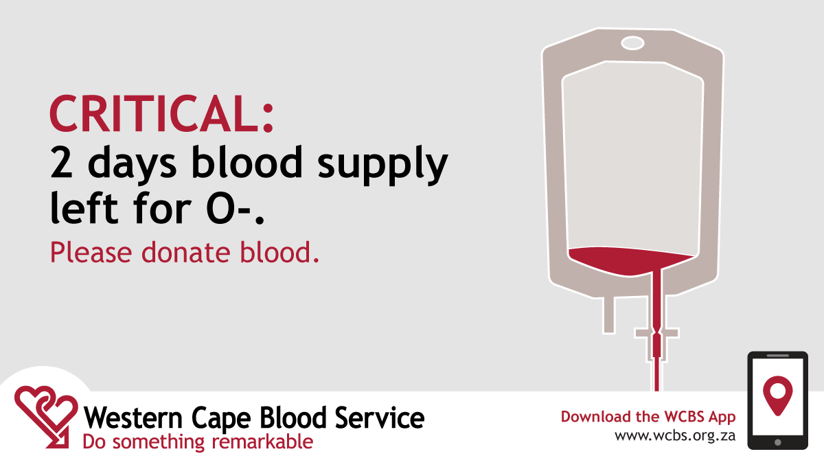 The_WCBS's tweet photo. The #WesternCape only has enough O- blood for 2 days. Please donate blood if you are able. Find your closest blood donation clinic on the #WCBSapp or on our website: https://t.co/mHzipJC7qc https://t.co/hL1zsA4J3N