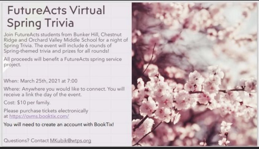 Our FutureActs Fall Trivia was such a hit, we’re doing it again!  Join the WT Middle School FutureActs on 3/25 at 7 PM for Virtual Spring Trivia! 

Register for the event here: (the day before the event you will receive an email link to participate)

ovms.booktix.com/cart.php?actio…