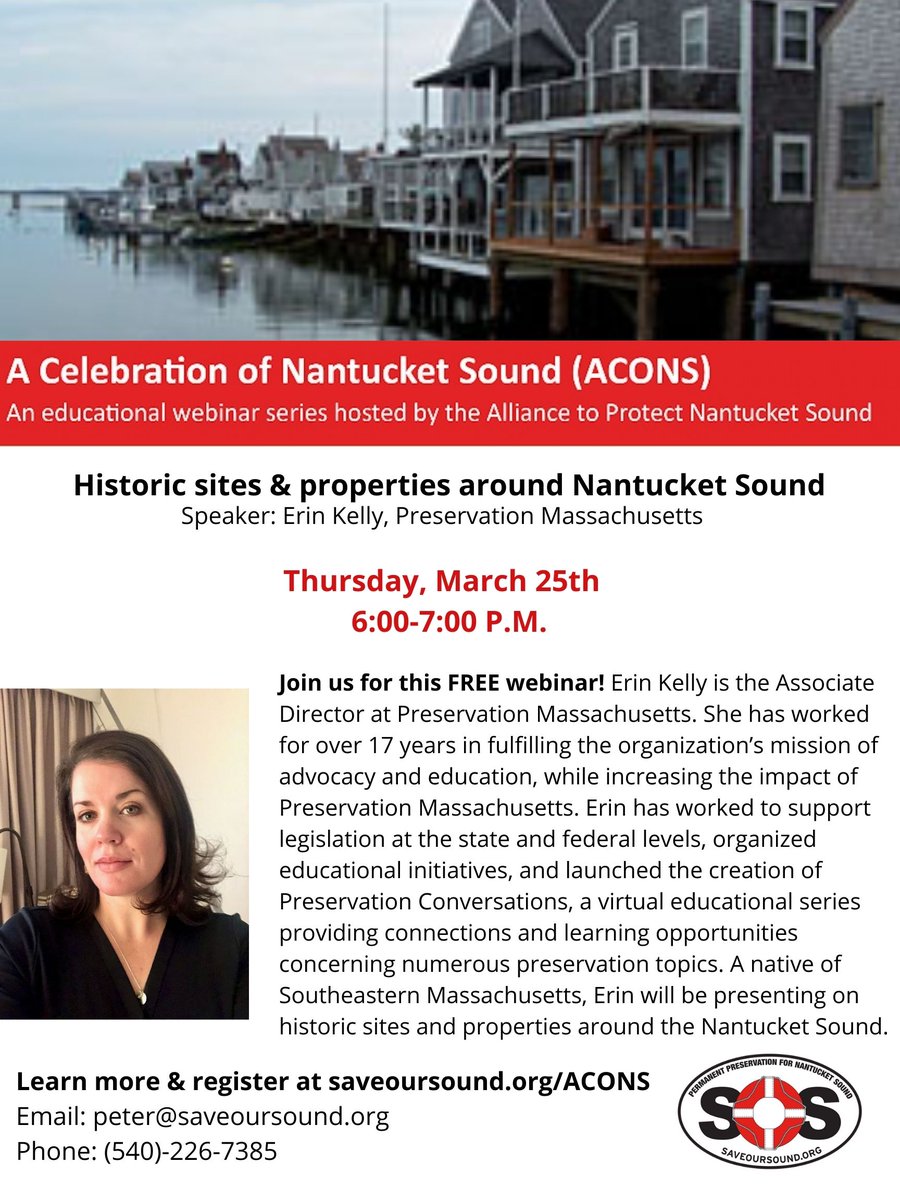 Explore historic sites around Nantucket Sound at our live webinar on Thur, March 25 at 6pm. Register for free at:
zoom.us/webinar/regist… 

#capecod #nantucketsound #nantucket #Marthasvineyard #saveoursound