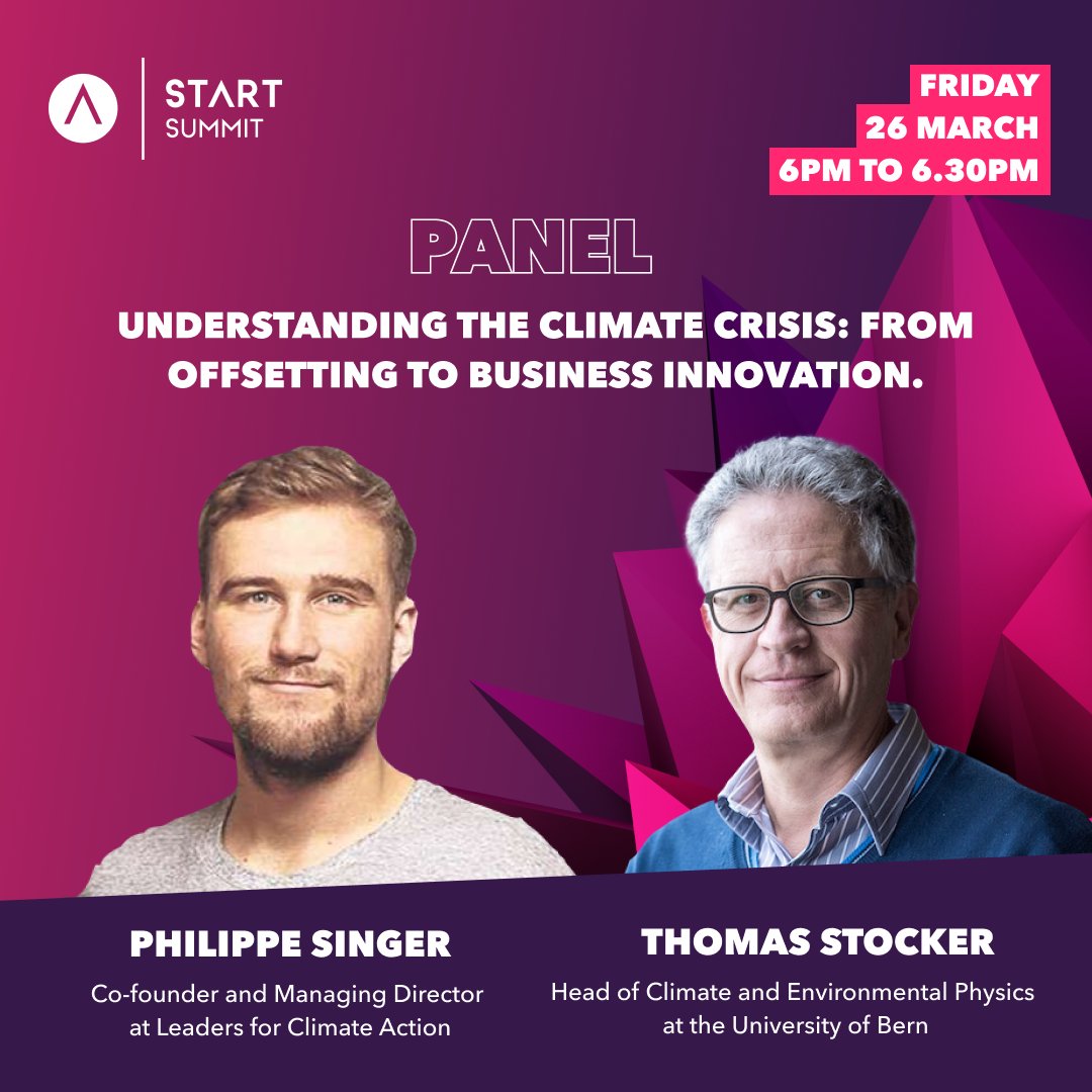 Join our panel discussion with climate expert & environmental physicist @Thomas Stocker, and Co-Founder of Leaders for Climate Action @Philippe Singer who will guide us through the complexity of this topic. Intrigued? Then get your ticket now and join us at START Summit!