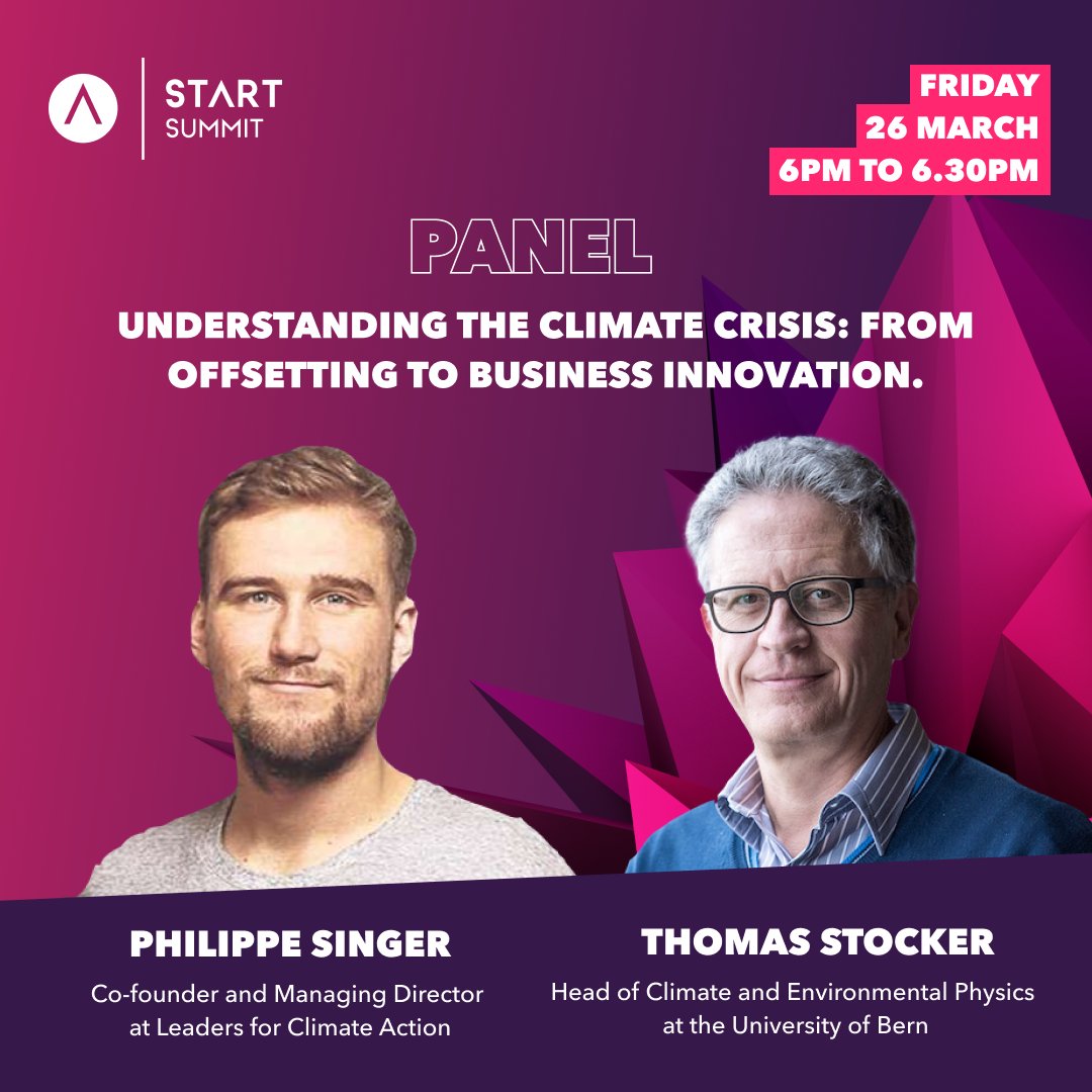 START Summit (@start_summit) on Twitter photo Join our panel discussion with climate expert & environmental physicist @Thomas Stocker, and Co-Founder of Leaders for Climate Action <a href="/Philippe/">Philippe Gauthier</a> Singer who will guide us through the complexity of this topic.
Intrigued? Then get your ticket now and join us at START Summit! Join our panel discussion with climate expert & environmental physicist @Thomas Stocker, and Co-Founder of Leaders for Climate Action <a href="/Philippe/">Philippe Gauthier</a> Singer who will guide us through the complexity of this topic.
Intrigued? Then get your ticket now and join us at START Summit!