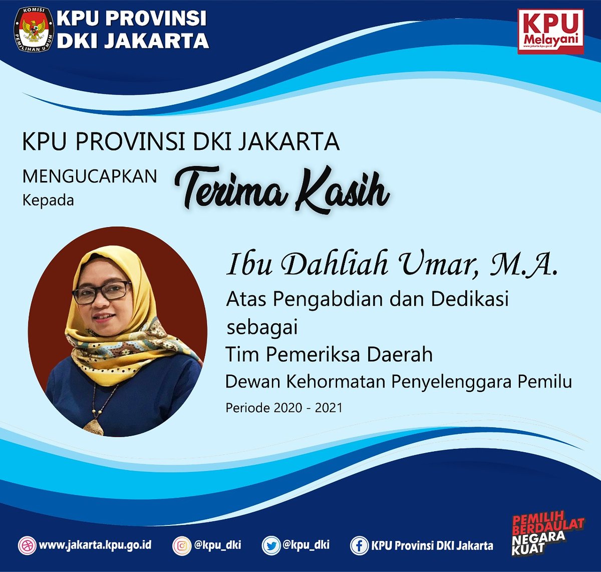 KPU Provinsi DKI Jakarta mengucapkan terima kasih kepada Ibu Dahliah Umar, M.A. atas kerjasamanya selama menjadi Tim Pengawas Daerah (TPD) DKPP Provinsi DKI Jakarta Periode 2020-2021

#kpudki #kpumelayani #dkpp_ri #JDIH
