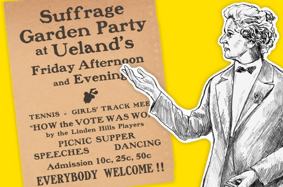 mnhs's tweet photo. Join Clara Ueland in her garden for a suffrage party fundraiser at the #ExtraordinaryWomen exhibit only at the #MNHistoryCenter, now on view. #WomensHistoryMonth https://t.co/1rT16bGeyC https://t.co/jeBRVyxO7C
