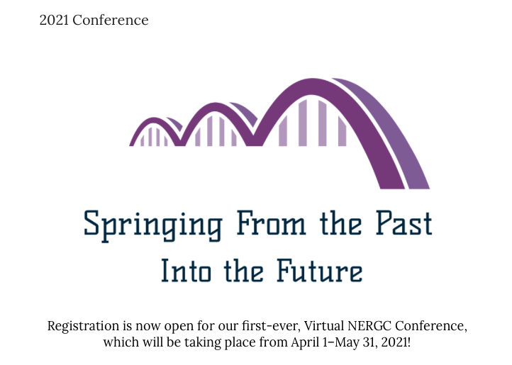#NERGC2021 - Virtual 4/1-5/31 featuring 3 "gathering" days with scheduled presentations and live chats, 60 on-demand sessions, and 3 add-on tracks. GRIP faculty, Blaine Bettinger, Angie Bush, Elissa Scalise Powell, &amp; Pat Richley-Erickson featured.  nergc.org/2021-conferenc…