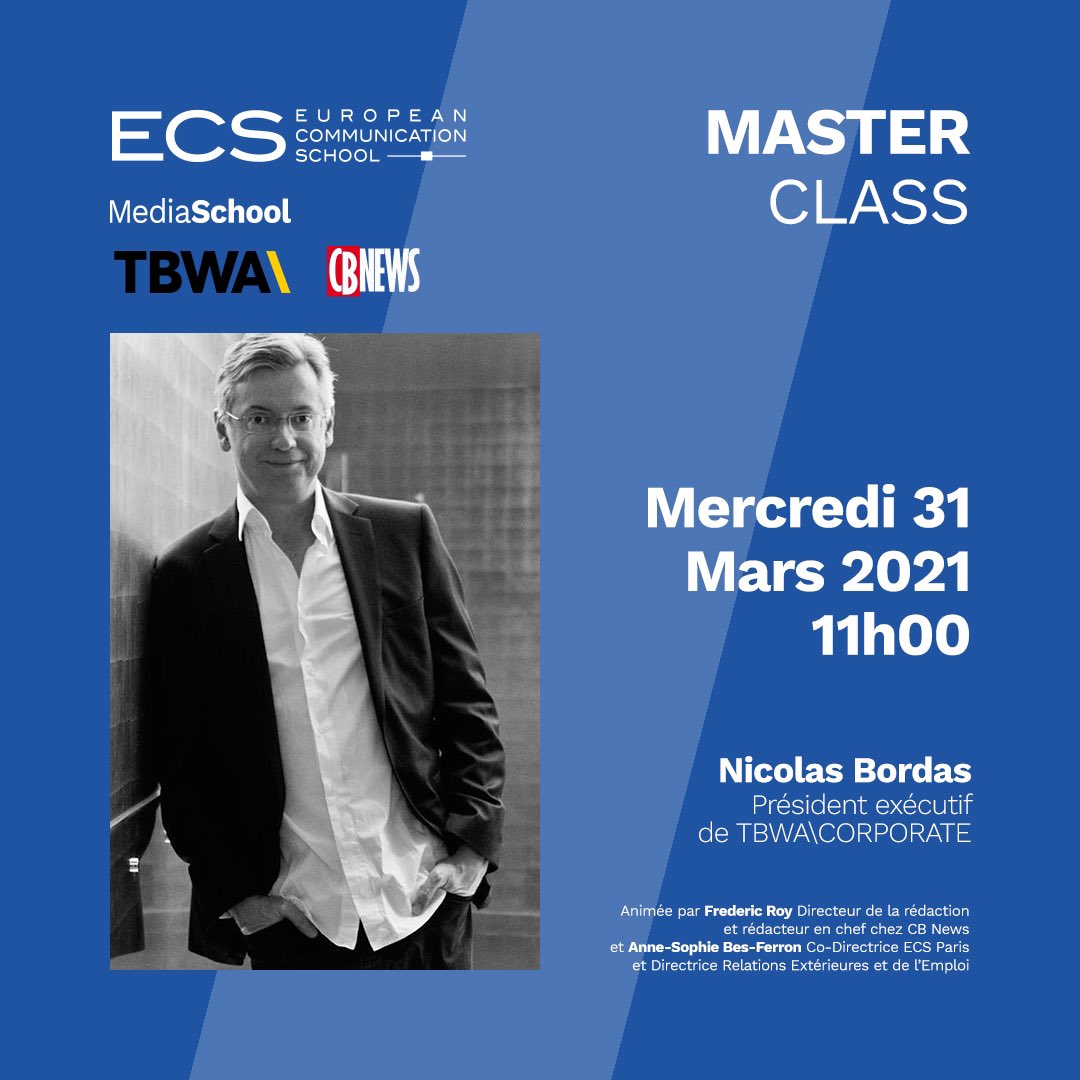 [ANNONCE]

<a href="/NicolasBordas/">nicolas bordas </a>, Président exécutif de <a href="/TBWACORPORATE/">TBWA\Corporate</a>, sera l’invité exceptionnel de la prochaine #MasterclassECS x <a href="/CB_News/">CB News</a>.
Rendez-vous le mercredi 31 mars 2021 à 11 heures !

<a href="/MediaSchoolGr/">MediaSchool</a> @TBWA