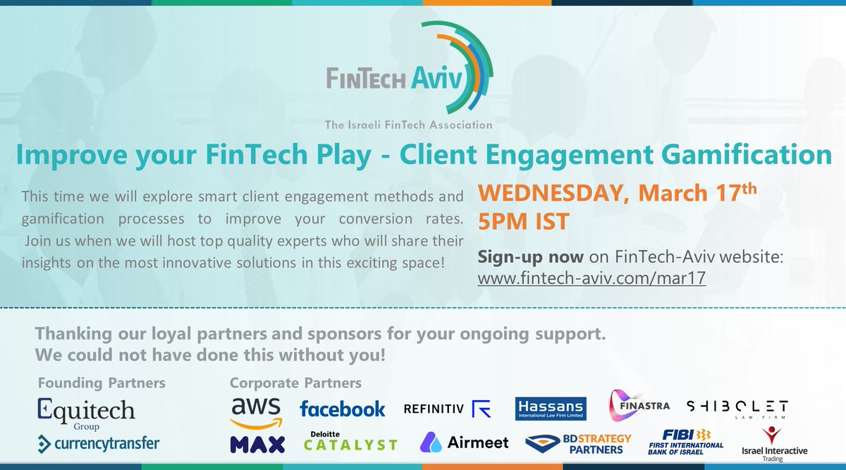 TheBridge_GA's tweet photo. Join us for the FinTech-Aviv event on Client Engagement NOW. It brings together industry leaders who share insights on smart client engagement and on getting better conversion
REGISTER HERE - https://t.co/9ROPETNpwQ 
@FinTechAviv
 
@Equitech
 #FinTechEvent #ClientEngagement https://t.co/M7AHQ832hB