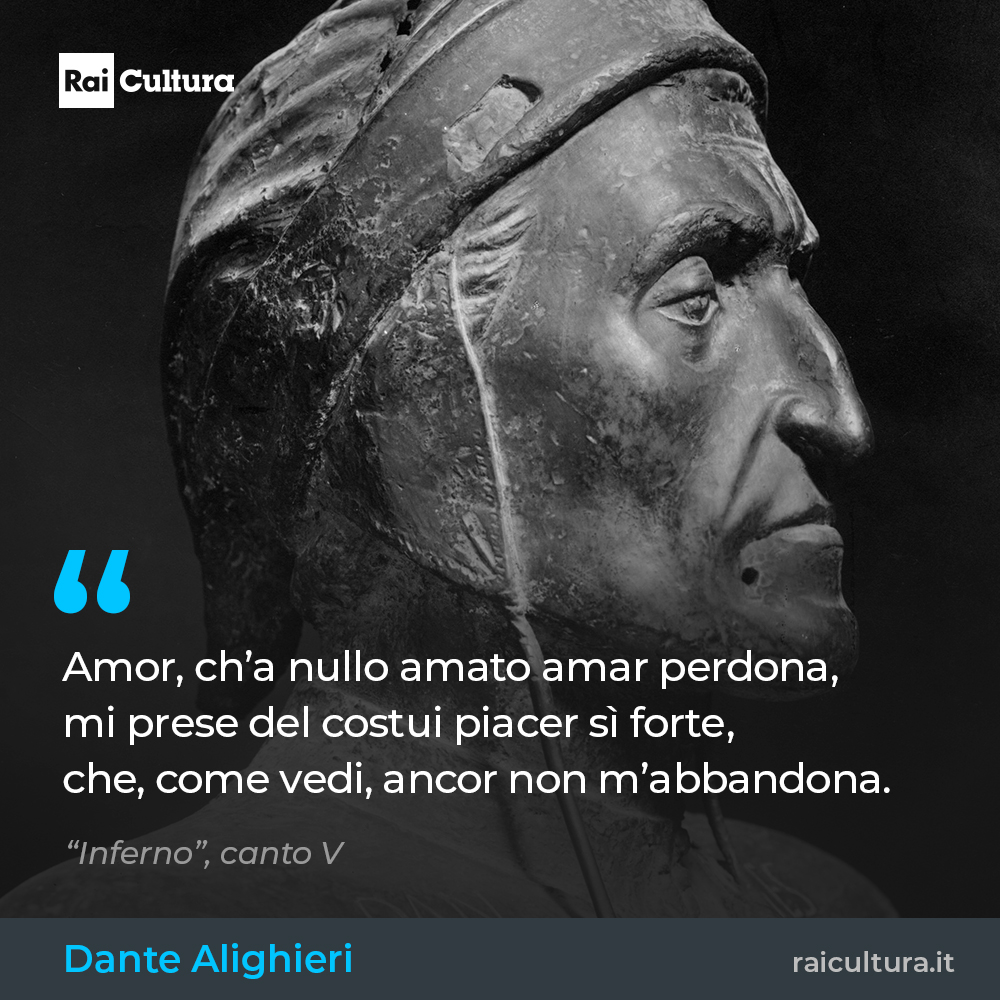Amor Che A Nullo Amato Amar Perdona