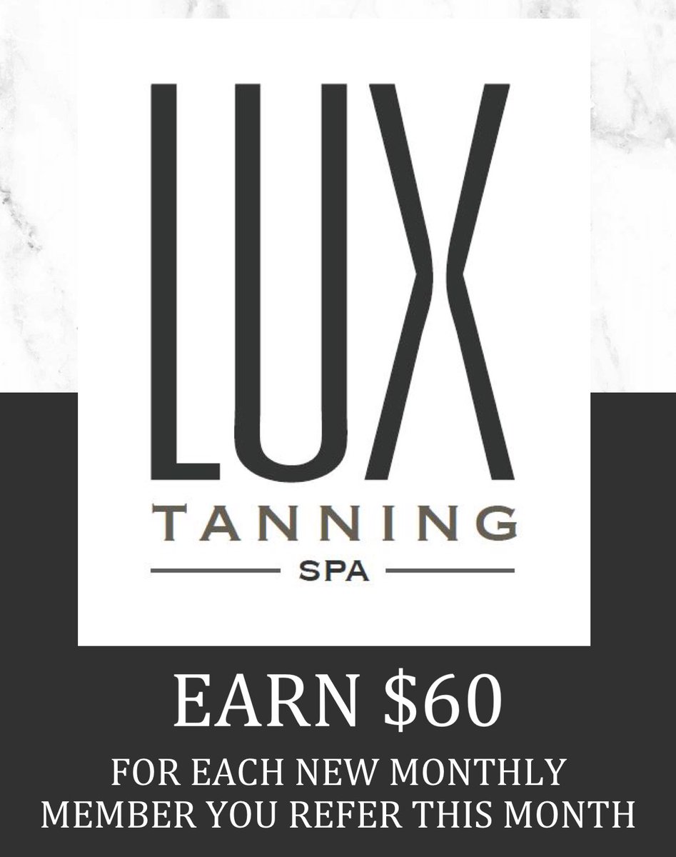 LUXTan's tweet image. Popularity pays: Earn $60 (double the usual reward) for every new Monthly Member you refer in March. Ask your LUX Specialist for a referral card. 

DALLAS | ADDISON | LUXTan.com