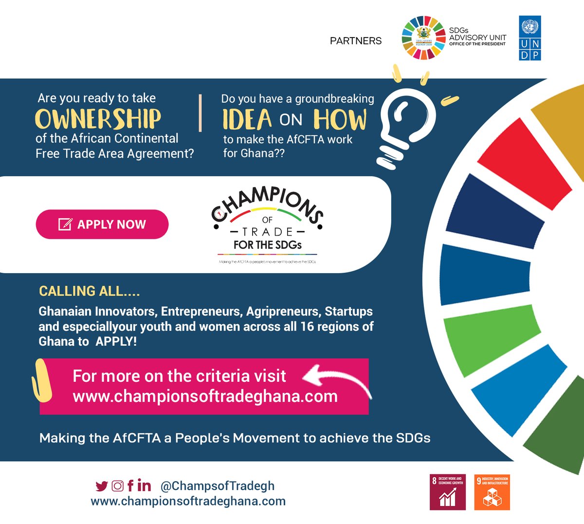 OPEN NOW!
Spread the Word! The #AfCFTA is about to become a people’s movement! 
Apply NOW! 
For more information visit championsoftradeghana.com

#Championsoftradeghana

#COTGhana