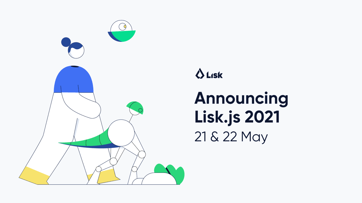 OnezeroB's tweet photo. RT @LiskHQ: We are officially announcing the next Lisk.js, our annual developer-focused event 🎉 

#liskjs2021 will take place on May 21st-22nd as a virtual event revealing the #Lisk interoperability solution and featuring development updates, demos, … https://t.co/uGSELsou5e