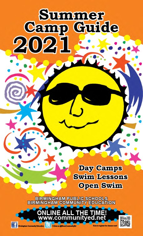 Birmingham Community Education has the 2021 Summer Camp Guide online and registration is open!