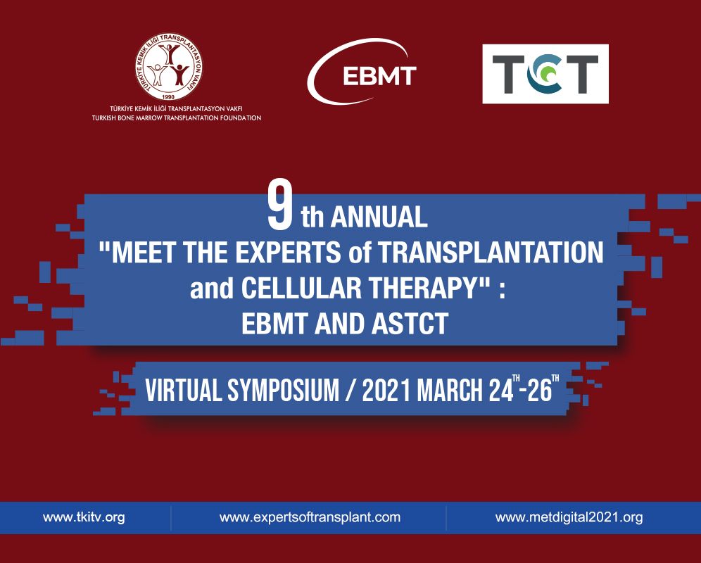 metdigital2021's tweet photo. "9th Meet The Experts of Transplantation and Cellular Therapy EBMT&amp;TCT" is approaching.Count down has started. @mbeksac56 @AratMutlu @AnnaSureda5 @KrogerNicolaus @i_yakoub_agha @DrOlaLandgren @BldCancerDoc @SKToprak @Mohty_EBMT  @MichaelodwyerMD @Phari @SelimCorbaciog1 @mvmateos https://t.co/GN1YxdmQl6