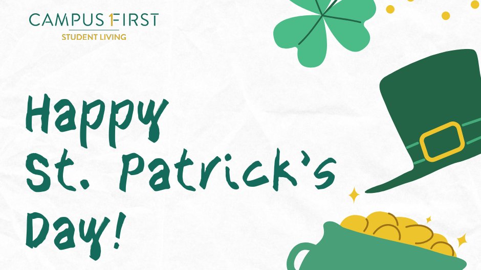 Happy St. Patrick’s Day! Put on your green, stay safe and (sham)rock it out! ☘️🌈🎩

#stpatricksday #stpatricksday2021 #StudentLiving #StudentHousing #StudentLife