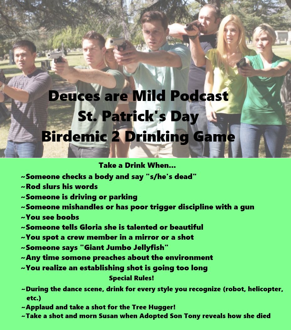 DeucesAreMild's tweet photo. Remember to wear green today! Happy #StPatricksDay 
#birdemic2 episode drops Monday. https://t.co/8gDMr66CAd