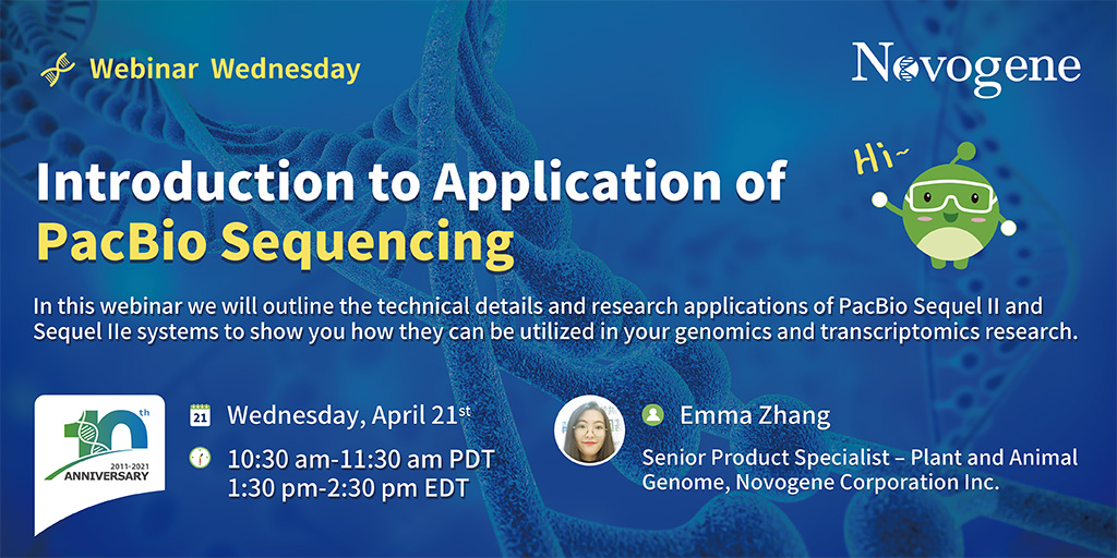 NovogeneAmerica's tweet photo. Join us on April 21st for the Introduction to Application of PacBio Sequencing webinar. Register Today ▶️https://t.co/seIf3asblw.
#Novogene #NGS #Webinar #SeqOn #SeqWINcing #Research #LetsTalkGenomics #DNA #SeqLife #Genome #Exome #Sequencing #GenomicsImprovingLife https://t.co/F8aIsnPTIi