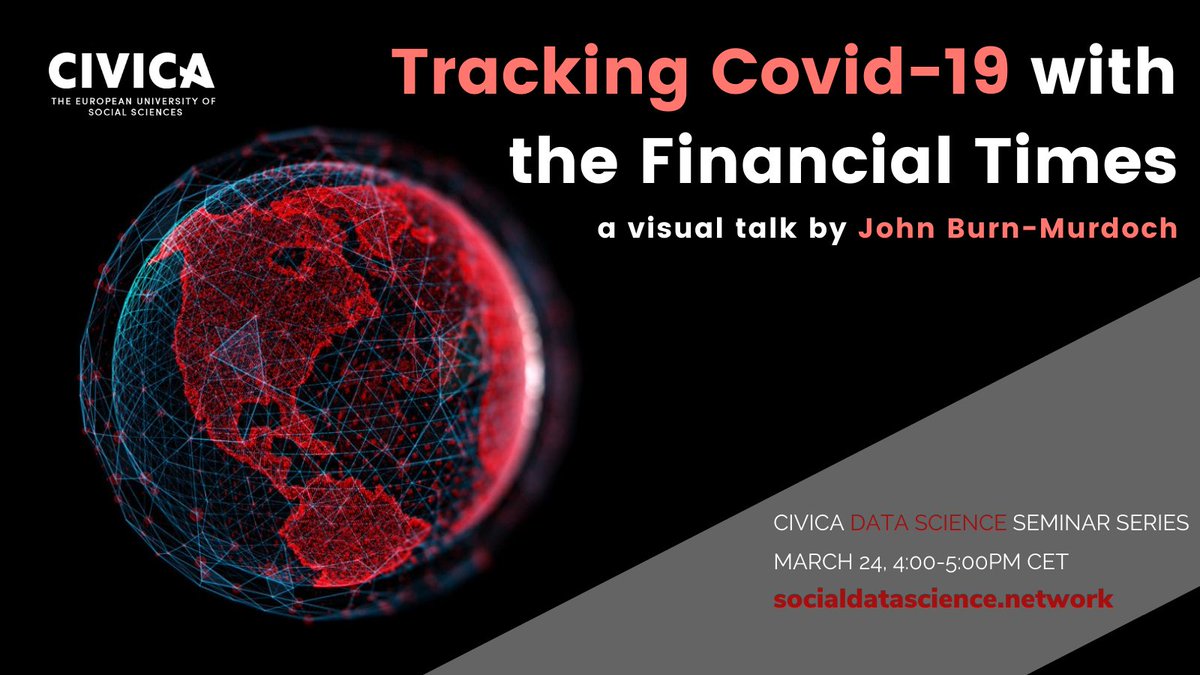 Special seminar next Wednesday for #CIVICADataScience: John Burn-Murdoch of the @FT will be talking about his work tracking the #COVID19 pandemic and its effects. Don't miss it! @jburnmurdoch @LSEDataScience @FT @kenbenoit 

Details and registration here: socialdatascience.network/sess2.html