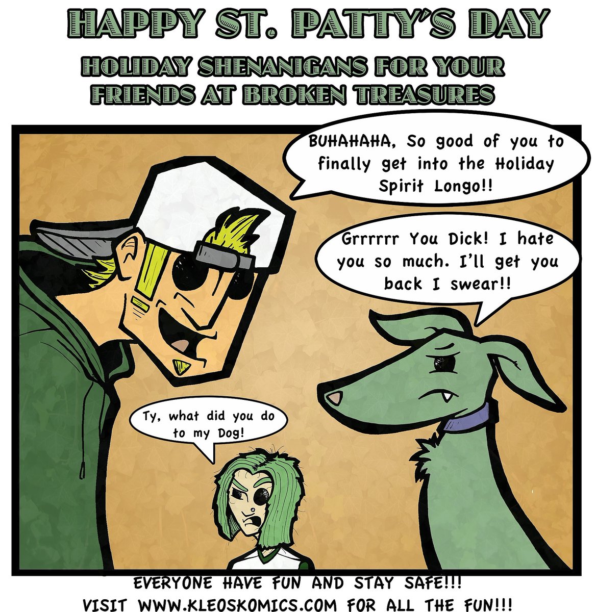 KleosKomics's tweet photo. Happy St Patty's Day from your pals at Broken Treasures! Stay safe out there everyone. More Komics are on there way in the coming weeks! #brokentreasures #kleoskomics https://t.co/kWrG8Ph1Vr https://t.co/dB0Smf5daa