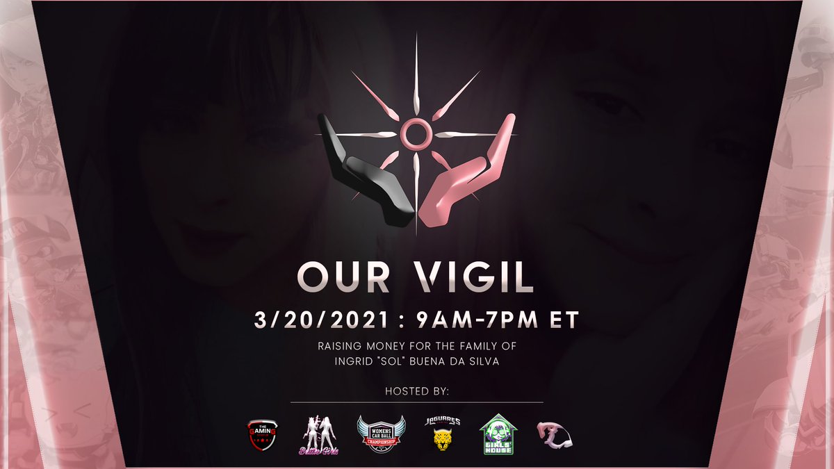 WomensCarBall's tweet photo. Last month, an atrocity was committed in the death of Ingrid Buena Da Silva, aka Sol. 

WCBC, in cooperation with several esports orgs will be hosting a vigil.

It will stream this Saturday from 9AM to 7PM EST: https://t.co/mLM0HHms33 

All proceeds will be going to Sol's family. https://t.co/GYCuk85oEC