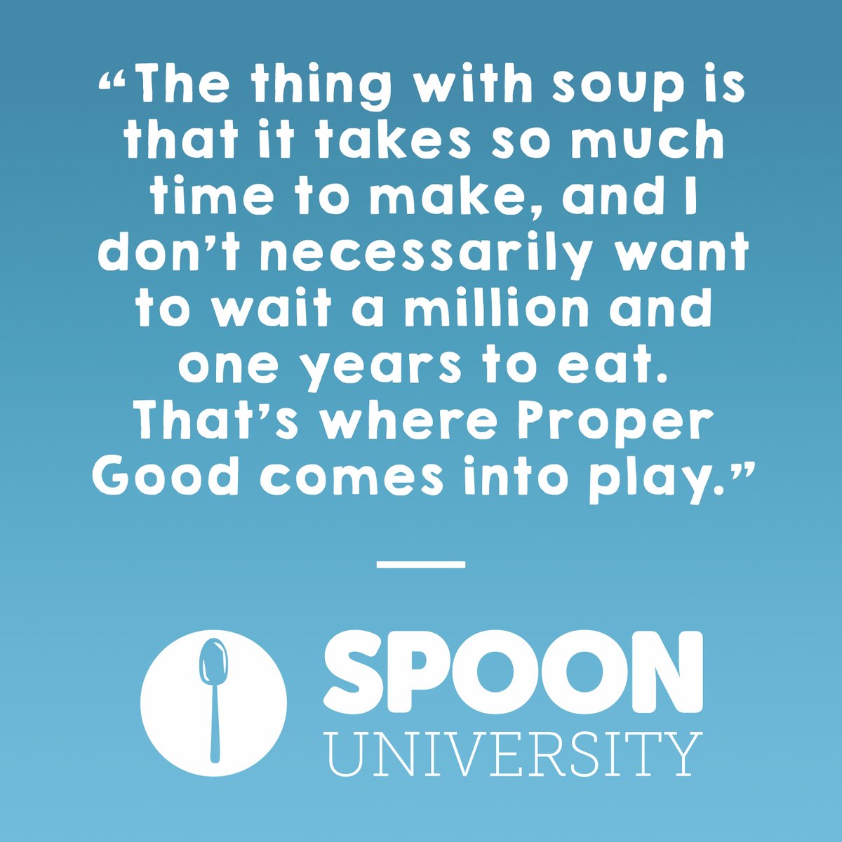 eatpropergood's tweet image. Our soups are ready to eat within 90 seconds! Thank you, @SpoonUniversity 😊 #soup #easymeal #spoonuniversity
