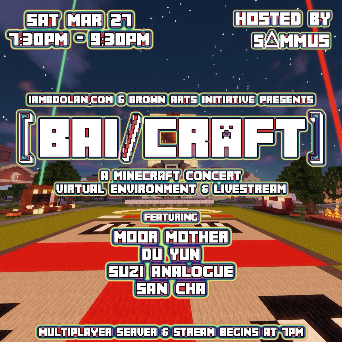 BrownArtsInstitute (@baibrownu) on Twitter photo Mark your calendars—next Saturday 3/27, join us on our virtual Minecraft stage for a concert featuring <a href="/moormother/">poetry</a>, @duyun, @suzianalog, and San Cha, hosted by <a href="/sammusmusic/">dr. enongo / sammus the rapper</a>! s/o to <a href="/BrownEsports/">Brown Esports</a> for making our Minecraft stage possible. For more details: sites.google.com/brown.edu/mine… Mark your calendars—next Saturday 3/27, join us on our virtual Minecraft stage for a concert featuring <a href="/moormother/">poetry</a>, @duyun, @suzianalog, and San Cha, hosted by <a href="/sammusmusic/">dr. enongo / sammus the rapper</a>! s/o to <a href="/BrownEsports/">Brown Esports</a> for making our Minecraft stage possible. For more details: sites.google.com/brown.edu/mine…
